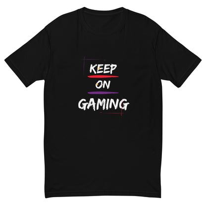 Black t-shirt that says keep on gaming