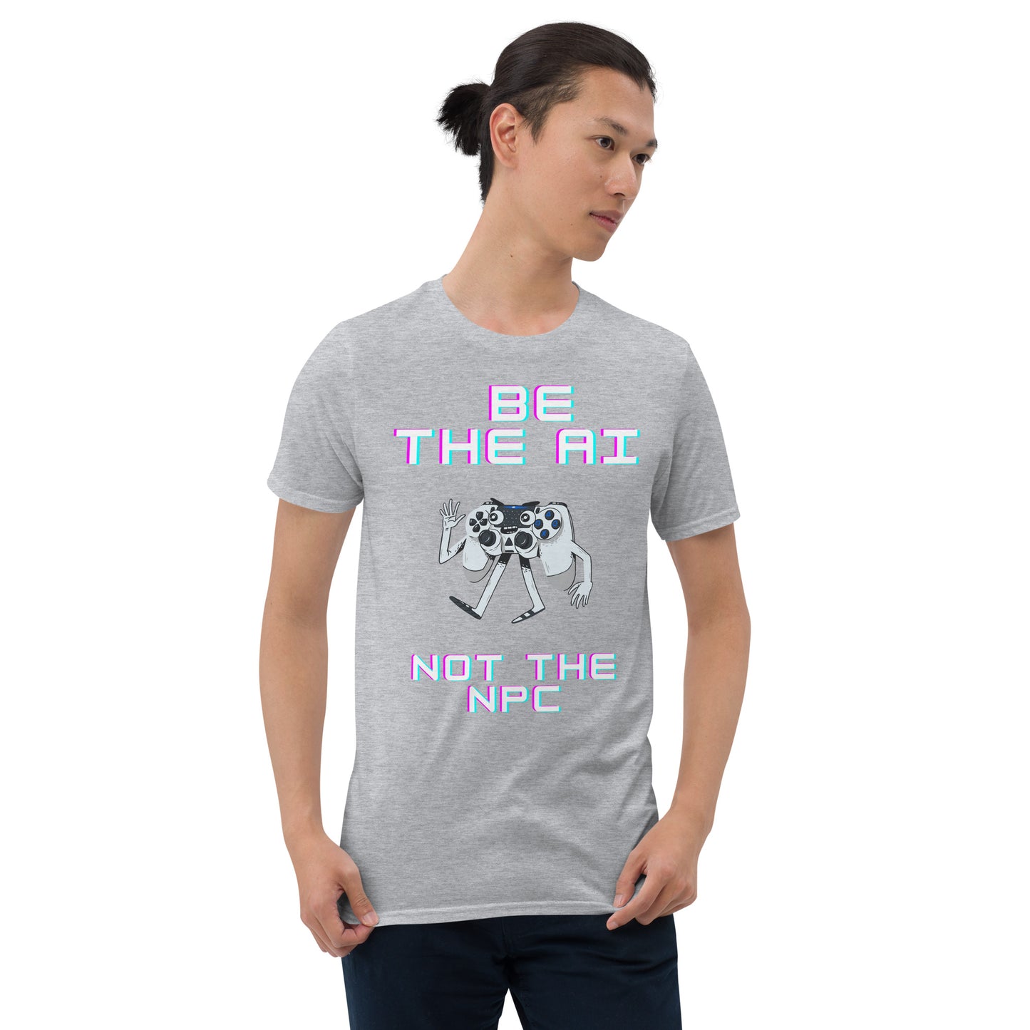 Man in sport grey short-sleeve t-shirt that says be the AI not the NPC